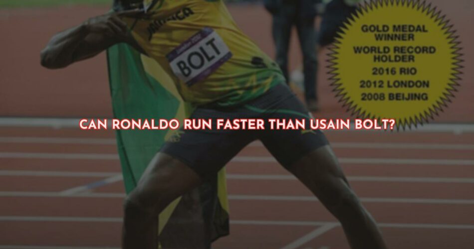 Can Ronaldo Outrun Usain Bolt?
