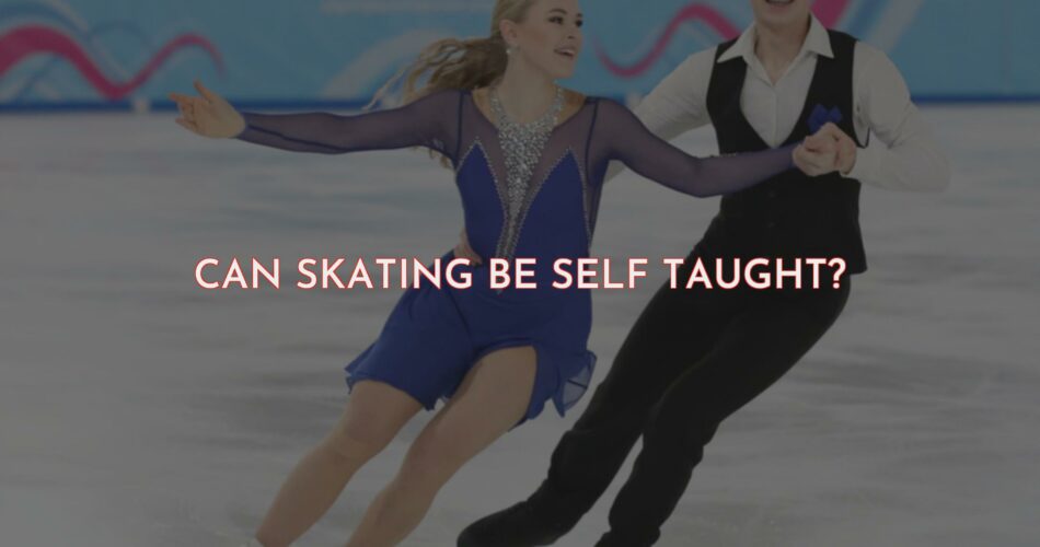 Can You Learn to Skate Without a Professional Coach?