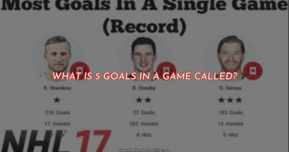 What is Five Goals in a Game?