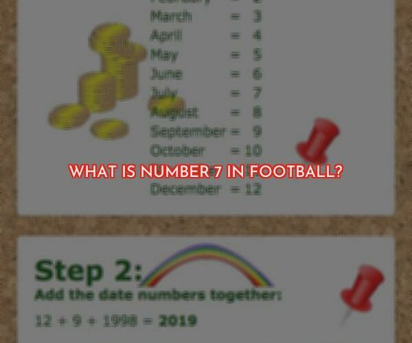 What is Number Seven in Football?