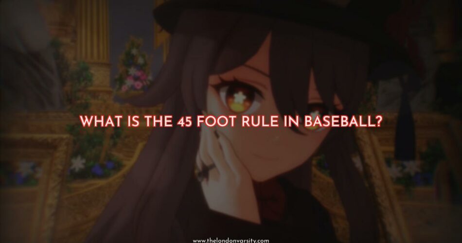 The 45-Feet Rule
