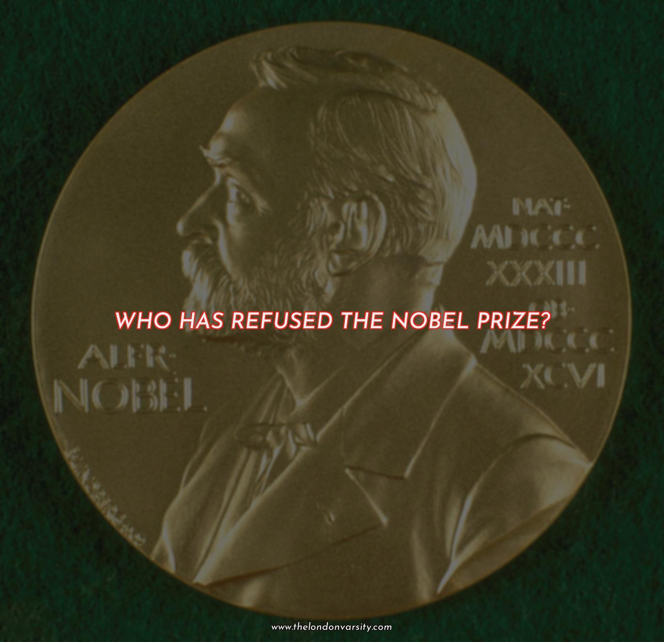 Who Has Refused The Nobel Prize?