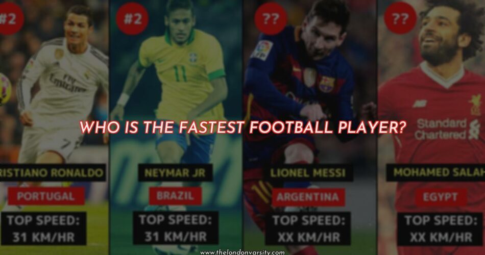 Who is the Fastest Football Player in the World?