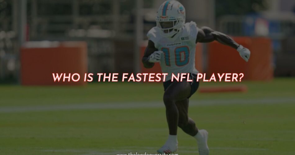 Who is the Fastest NFL Player?