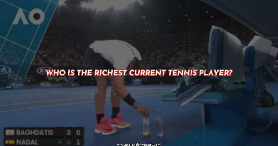 Who is the Wealthiest Current Tennis Player?
